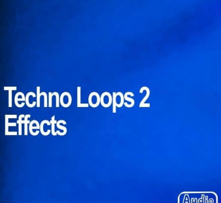AudioFriend Techno Loops 2 Effects WAV